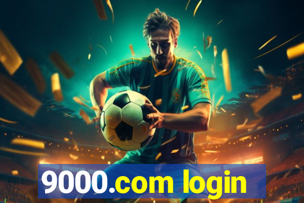 9000.com login